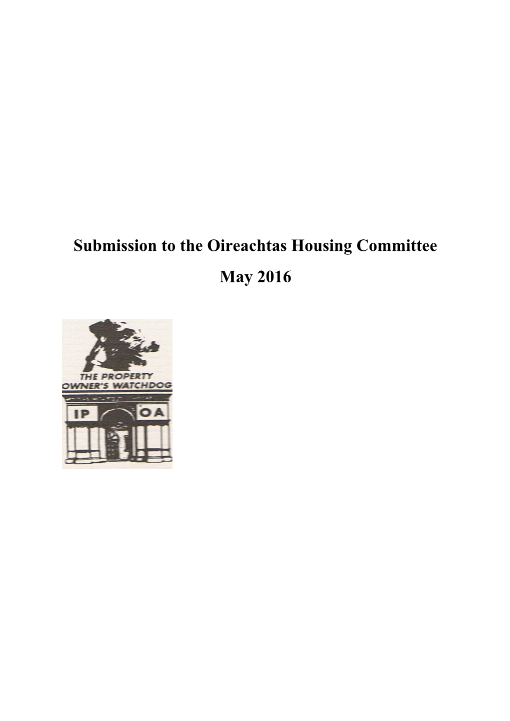 Submission to the Oireachtas Housing Committee