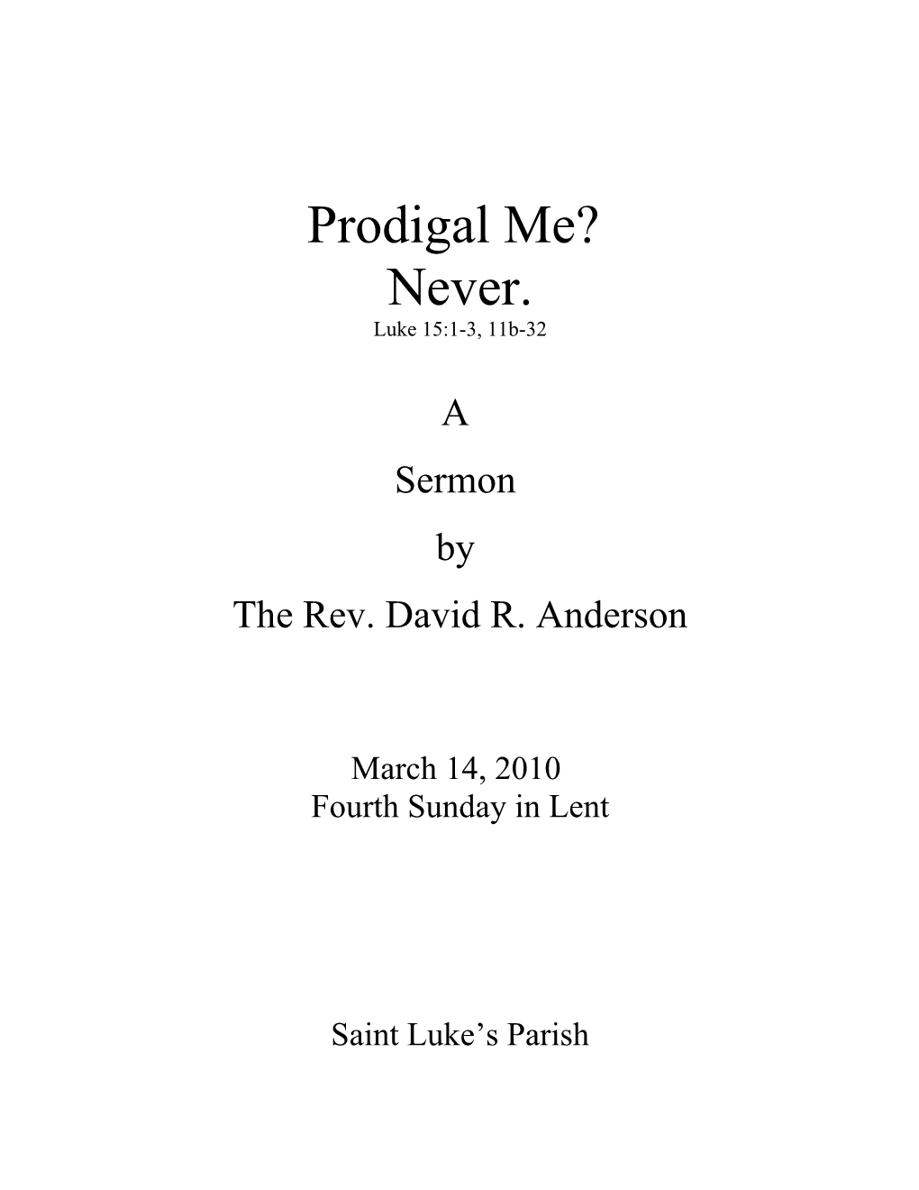 The Rev. David R. Anderson