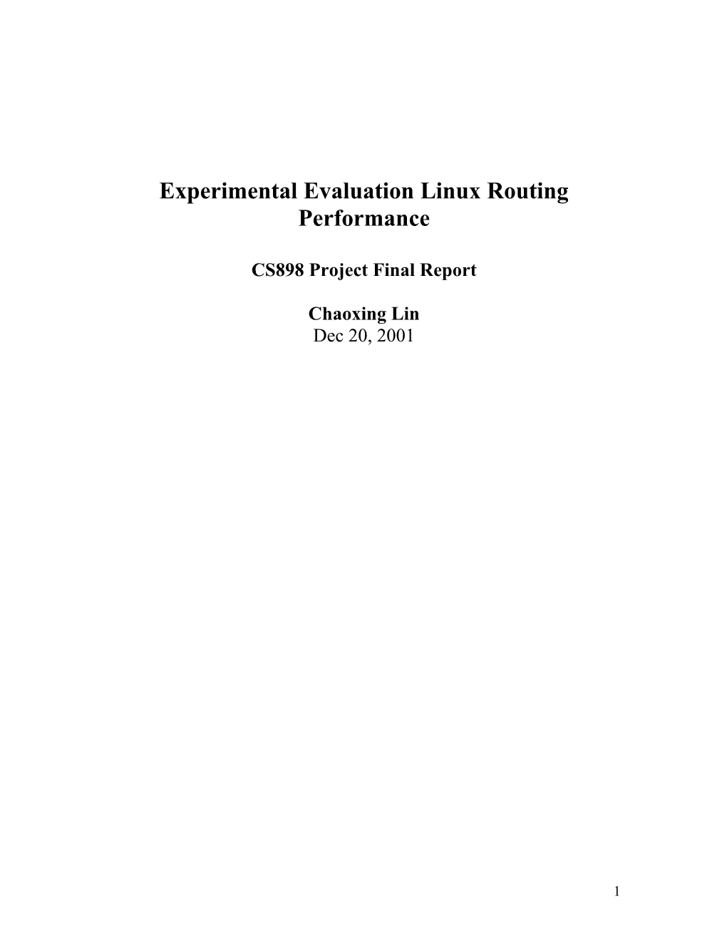 Experimental Evaluation Linux Routing Performance