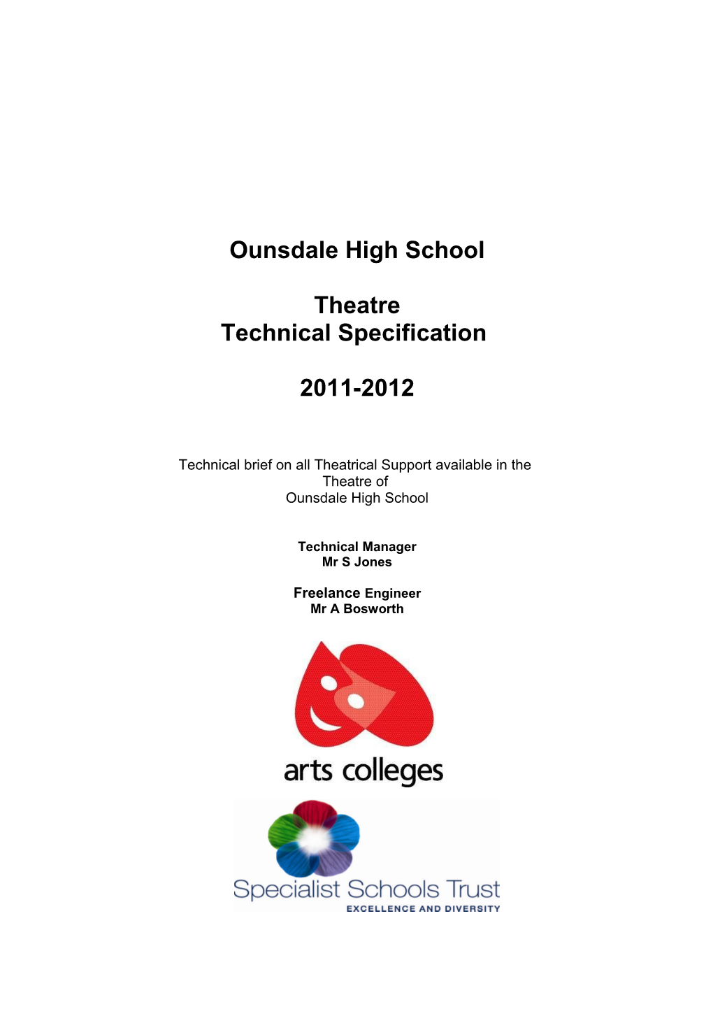 Ounsdale High School Theatre Technical Specification
