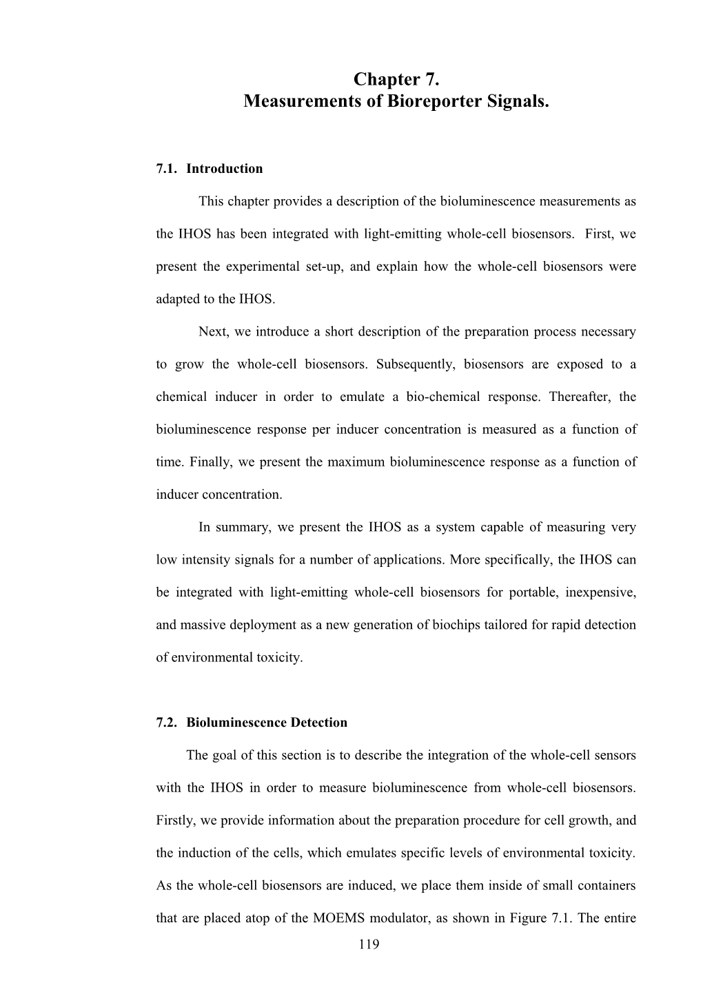 Measurements of Bioreporter Signals