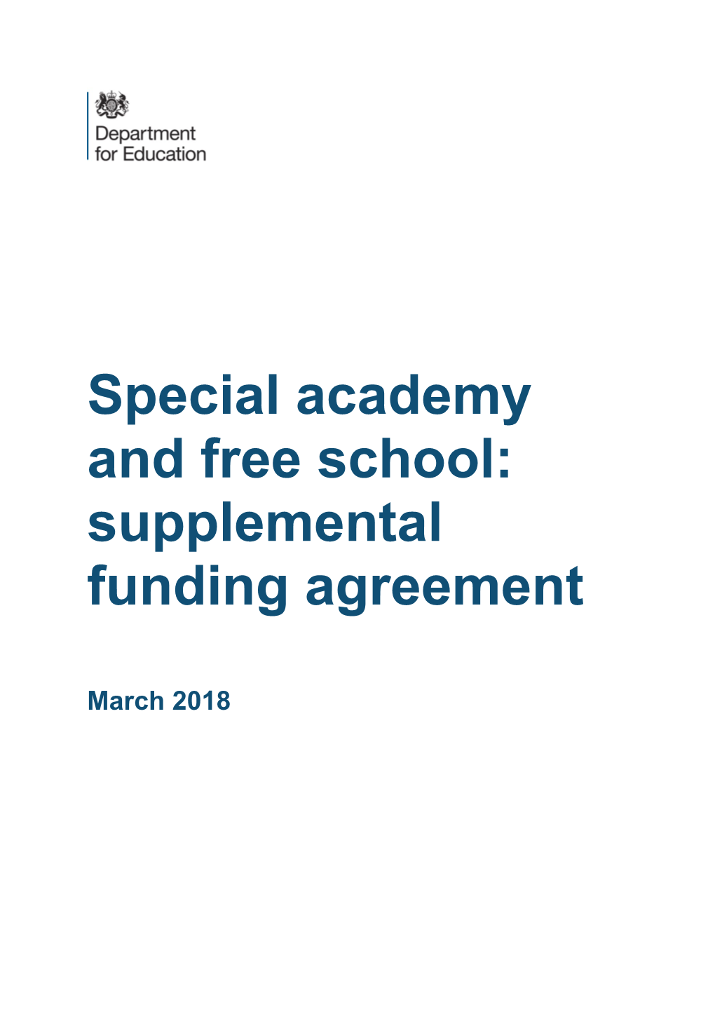 Specialacademy and Freeschool: Supplemental Funding Agreement