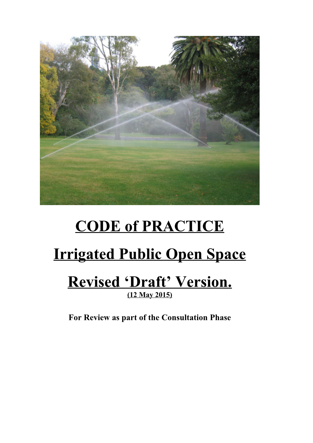 Irrigated Public Open Space