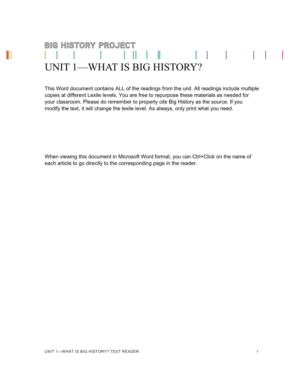 Unit 1 WHAT IS Big History?