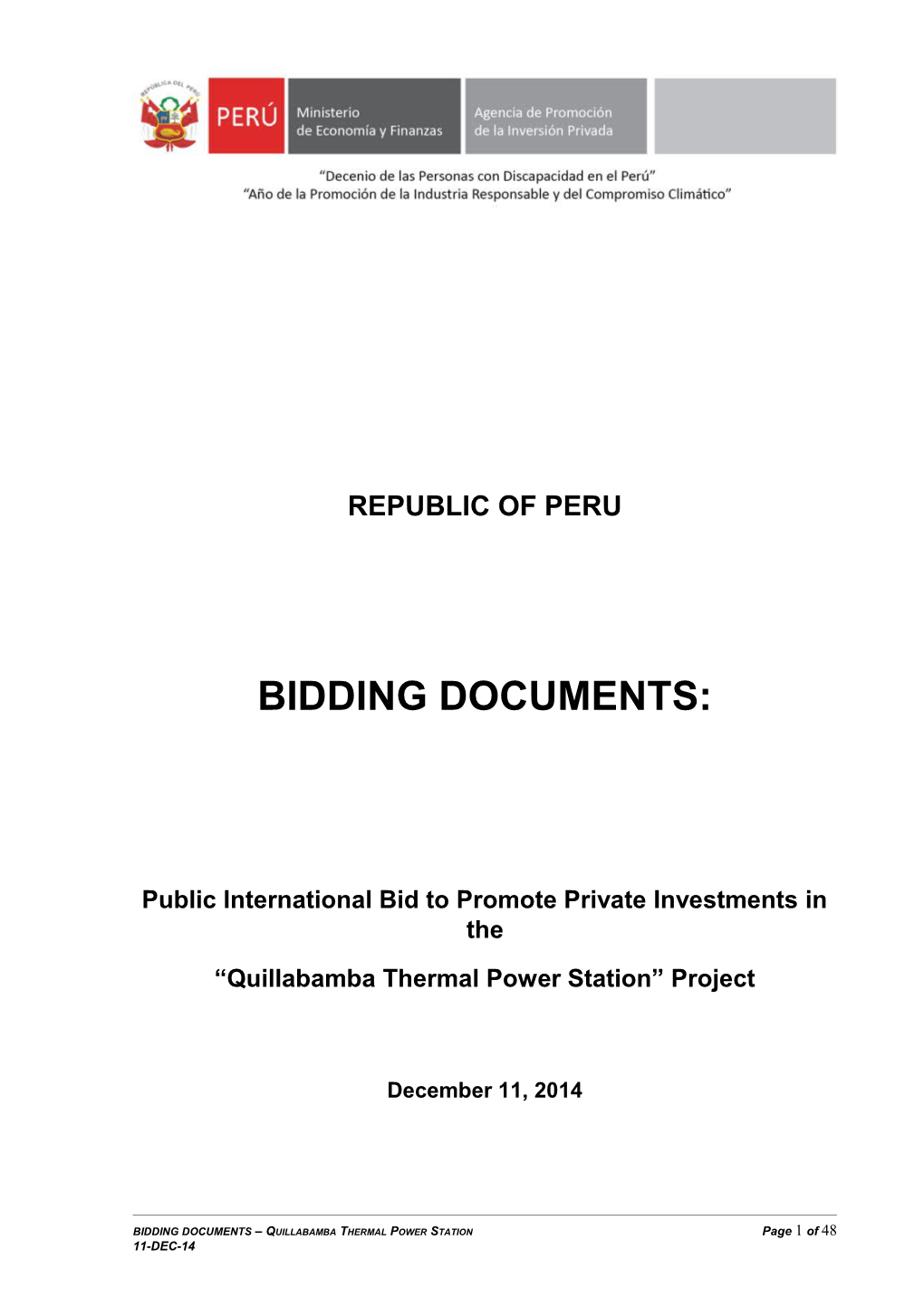 Public International Bid to Promote Private Investments in The