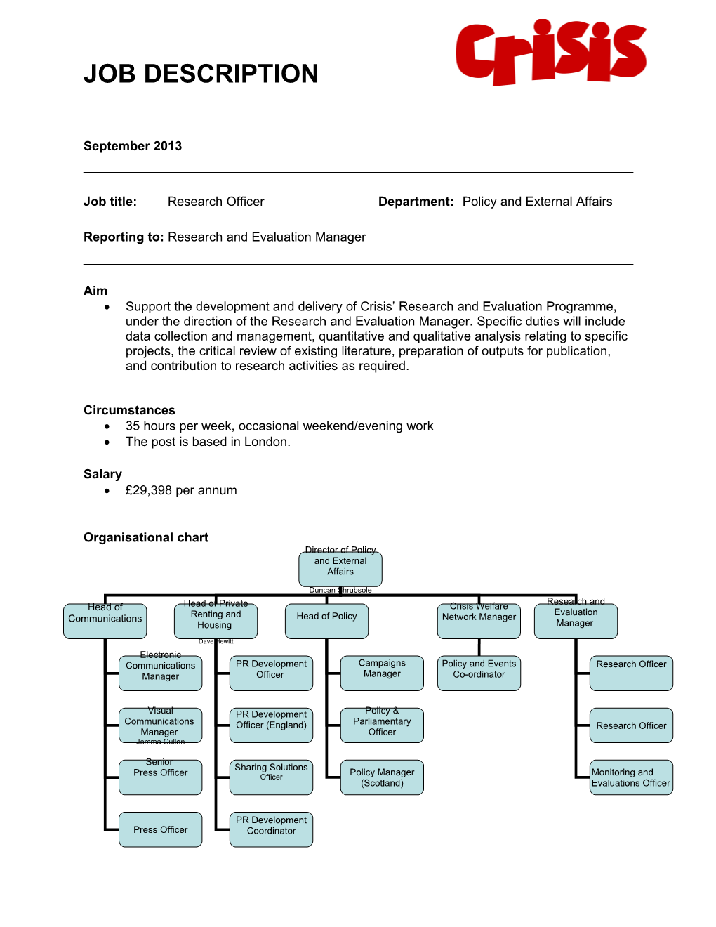 Job Title: Research Officerdepartment: Policy and External Affairs