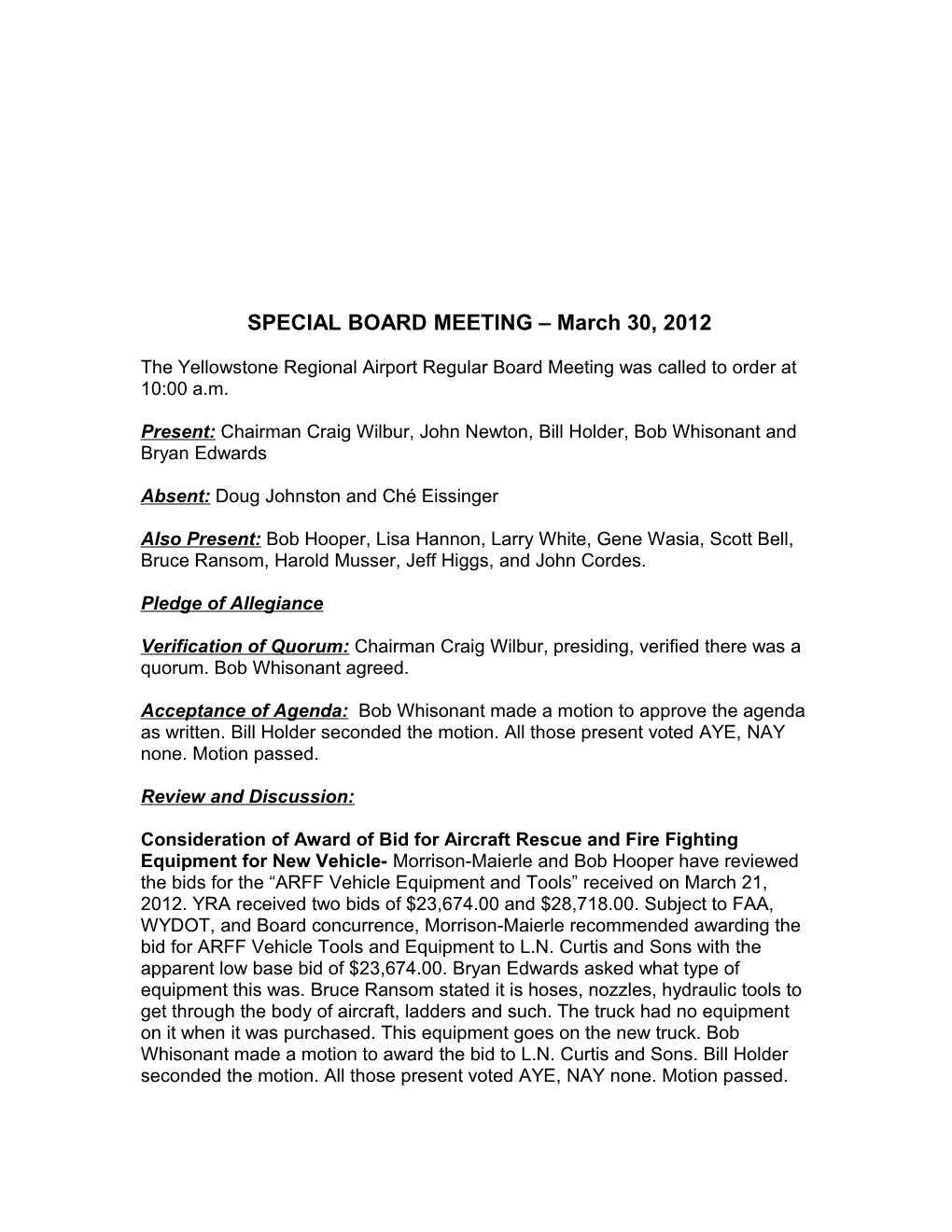SPECIAL BOARD MEETING March 30, 2012
