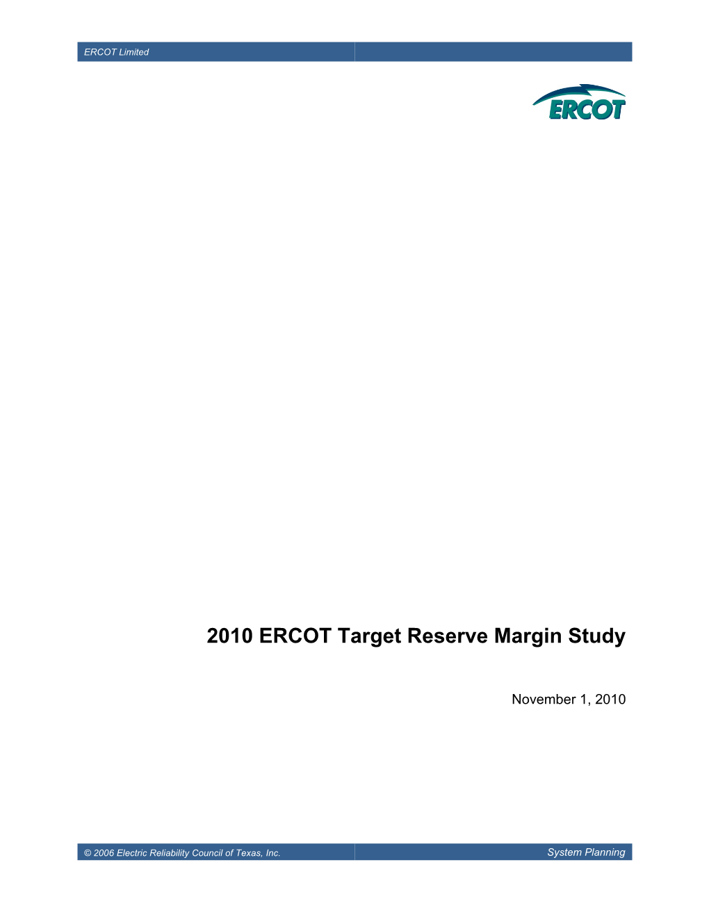 2010 ERCOT Target Reserve Margin Studyercot Limited
