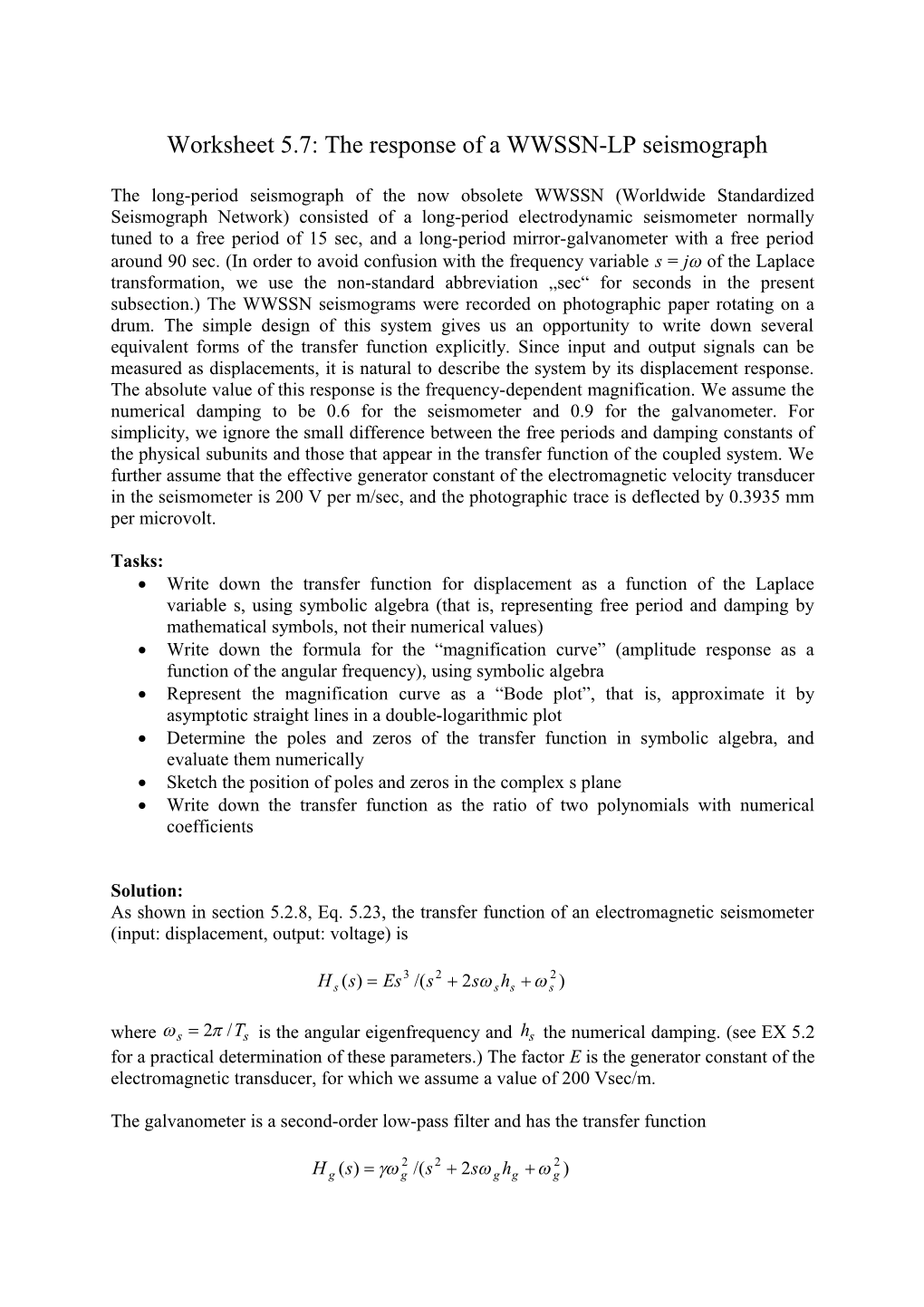 Worksheet 5.7: the Response of a WWSSN-LP Seismograph