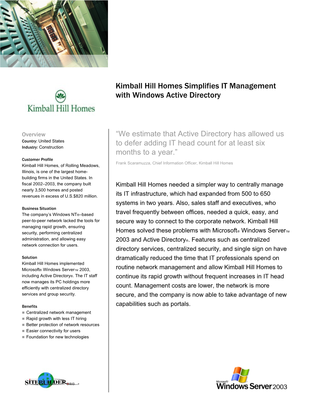 Writeimage CEP Kimball Hill Homes Simplifies IT Management with Windows Active Directory