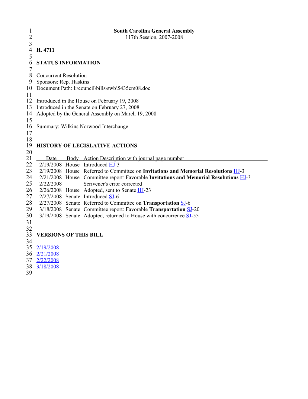 2007-2008 Bill 4711: Wilkins Norwood Interchange - South Carolina Legislature Online