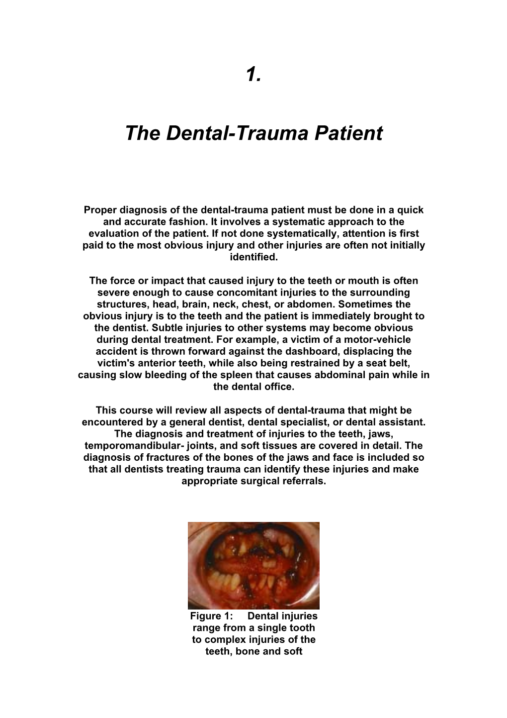 The Dental-Trauma Patient
