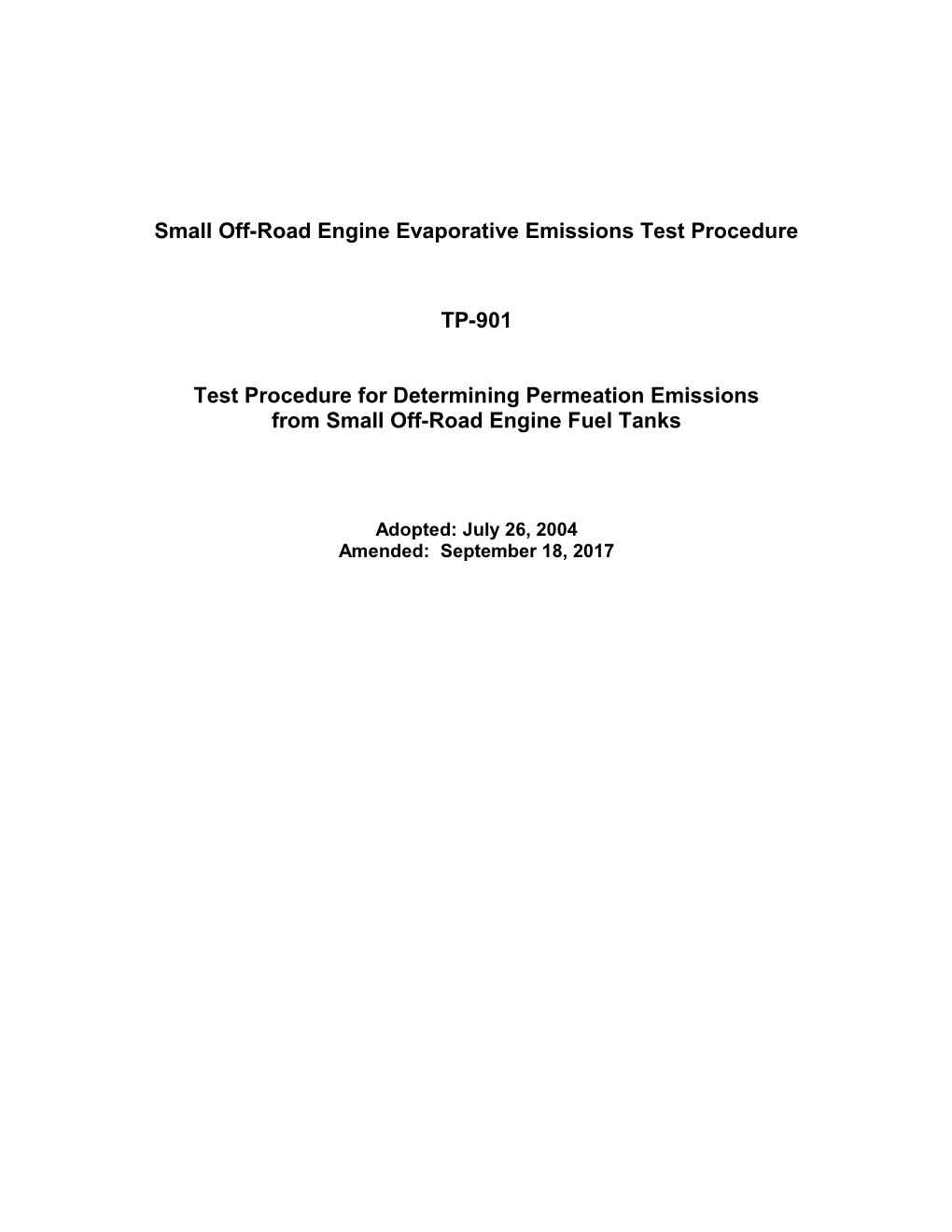 Small Off-Road Engine Evaporative Emissions Test Procedure