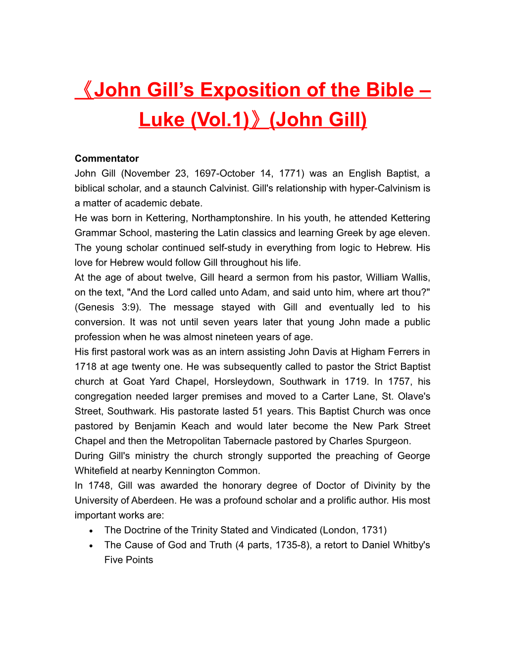 John Gill S Exposition of the Bible Luke (Vol.1) (John Gill)