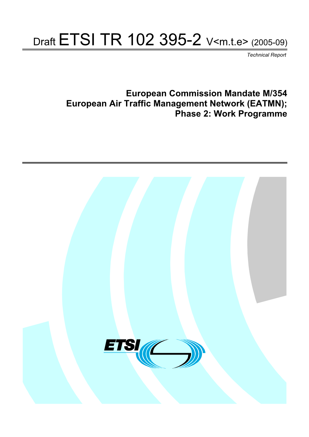 European Air Traffic Management Network (EATMN);