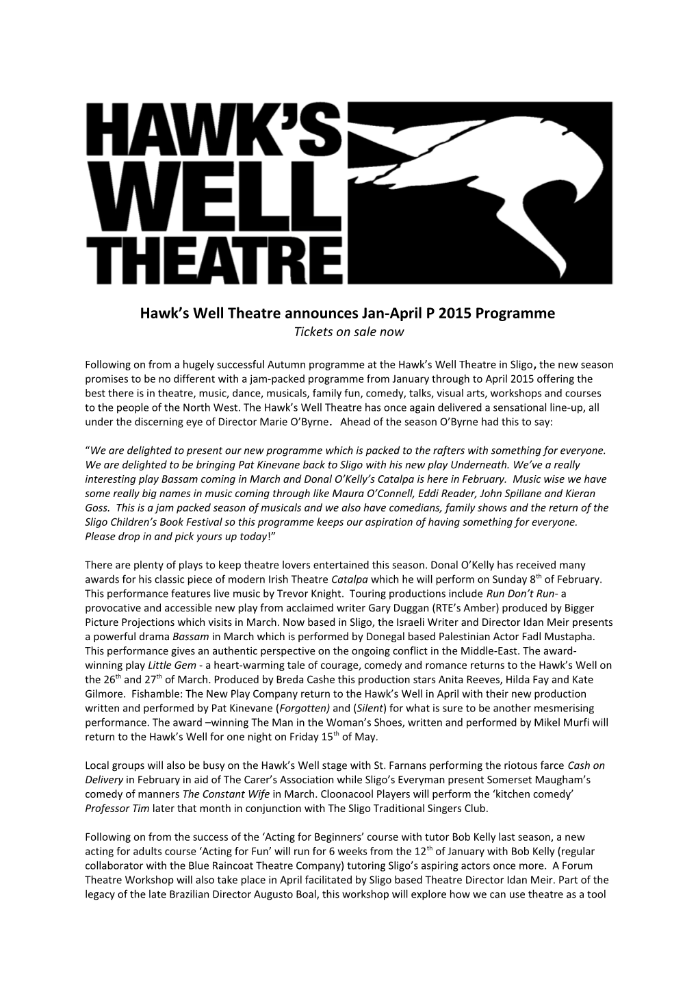 Hawk S Well Theatre Announces Jan-April P 2015 Programme
