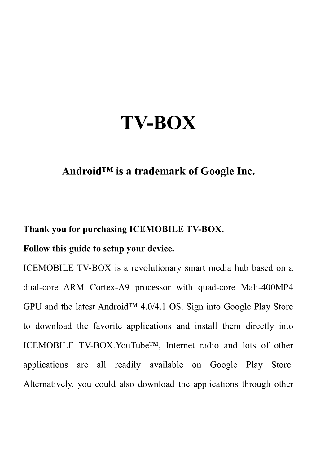Android Is a Trademark of Google Inc