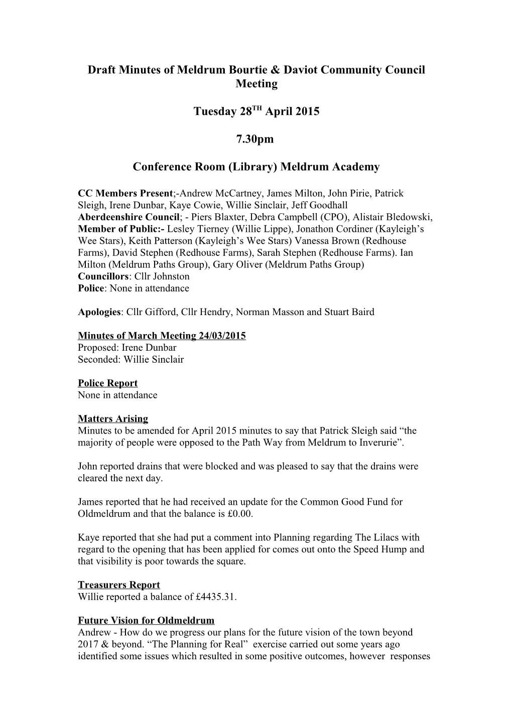 Draft Minutes of Meldrum Bourtie & Daviot Community Council Meeting