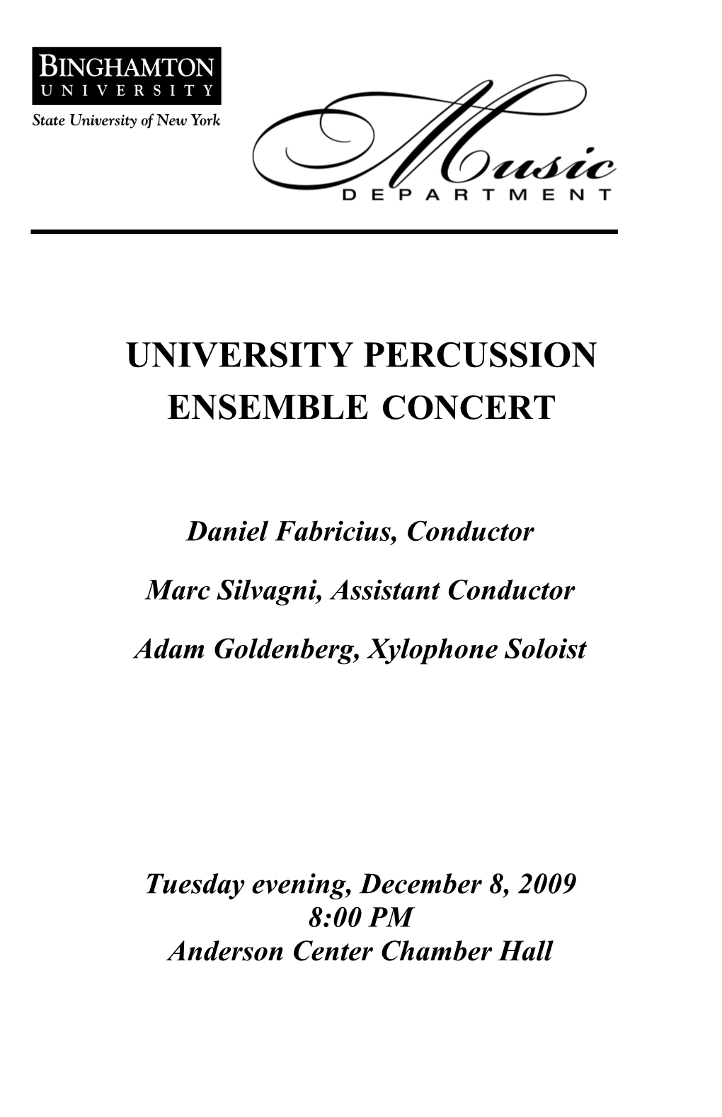 UNIVERSITY PERCUSSION Ensembleconcert