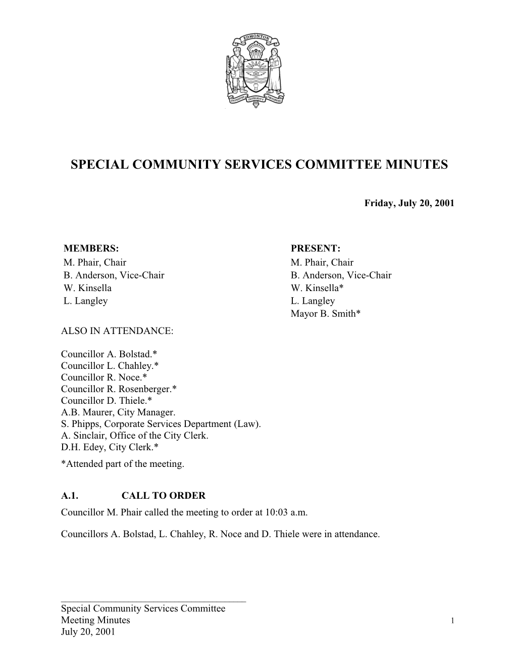 Minutes for Community Services Committee July 20, 2001 Meeting