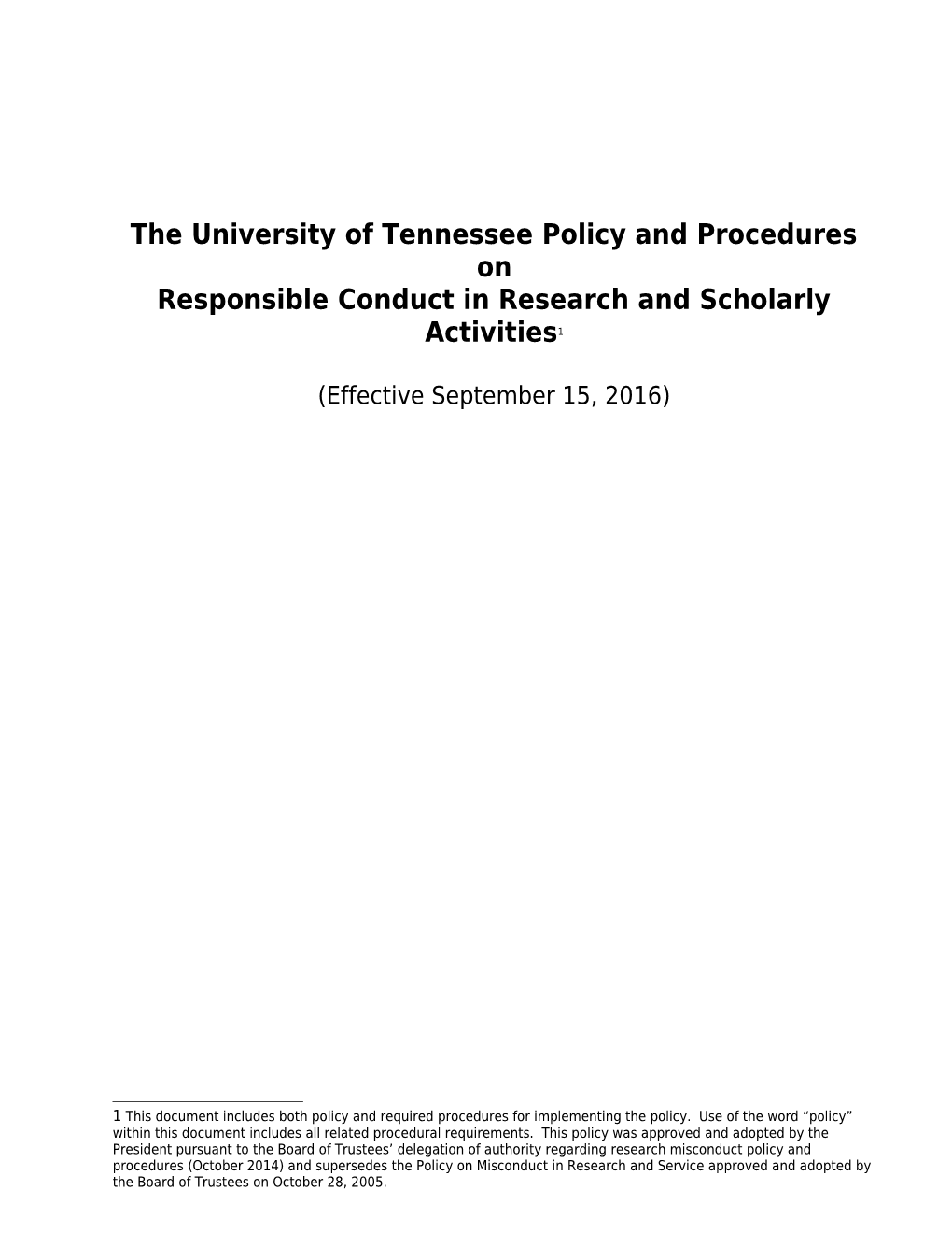 The University of Tennesseepolicy and Procedures On