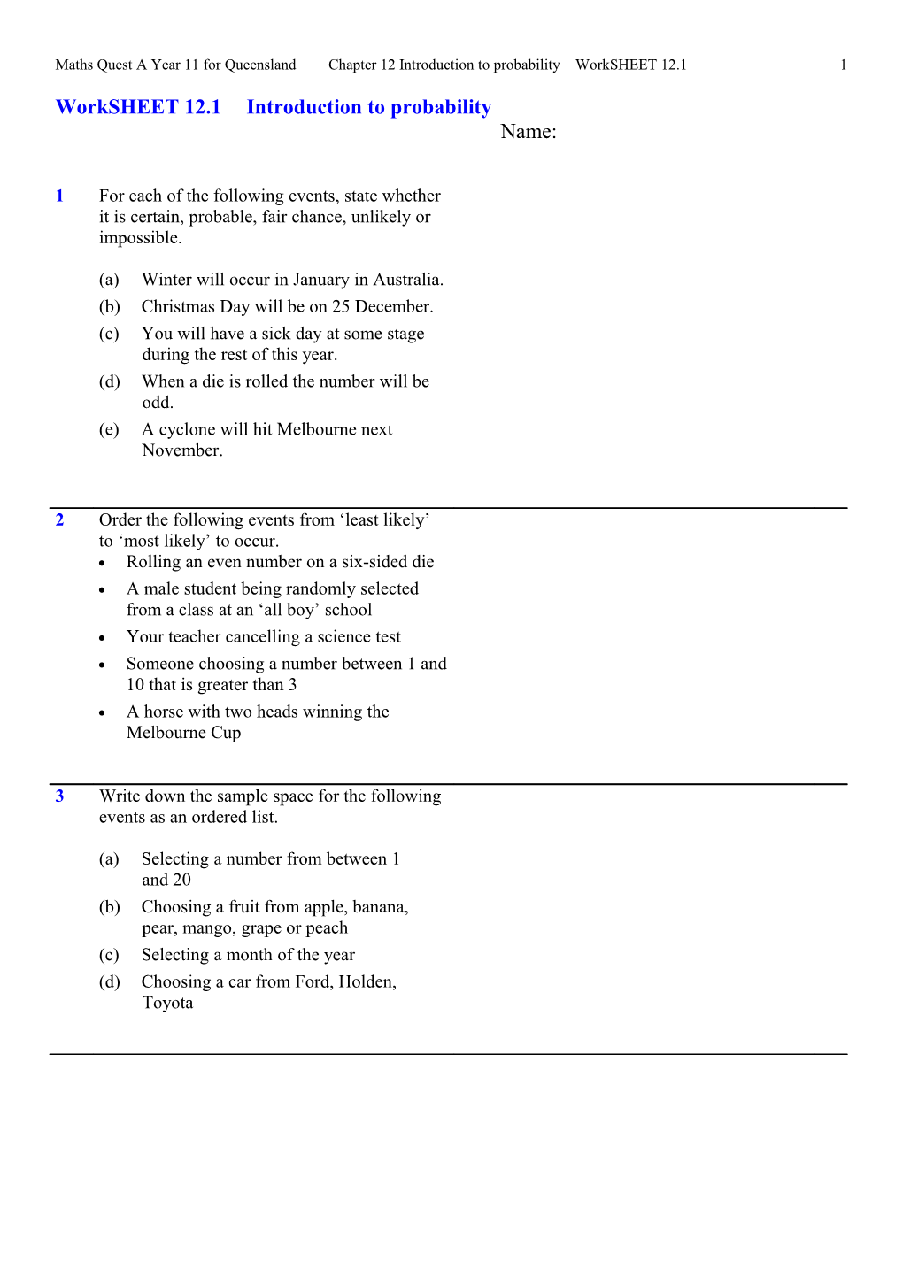 Maths Quest a Year 11 for Queenslandchapter 12 Introduction to Probability Worksheet 12.11