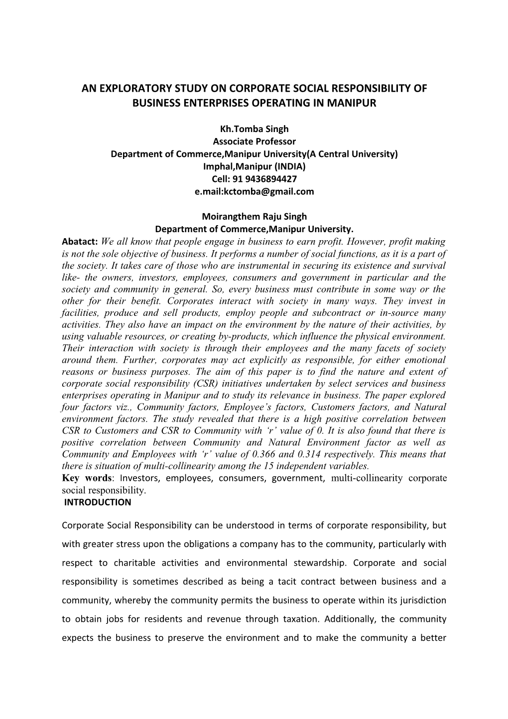 An Exploratory Study on Corporate Social Responsibility of Business Enterprises Operating