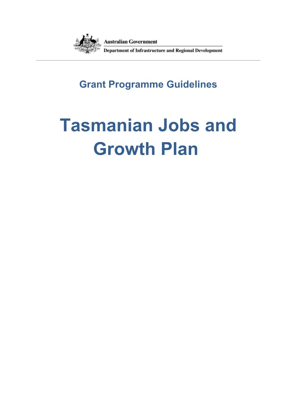 Tasmanian Jobs and Growth Plan