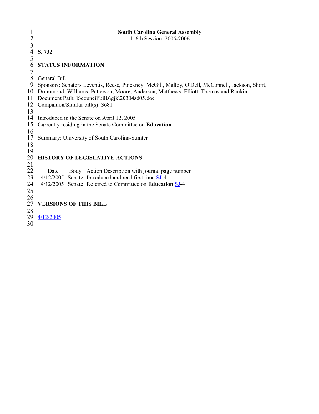 2005-2006 Bill 732: University of South Carolina-Sumter - South Carolina Legislature Online