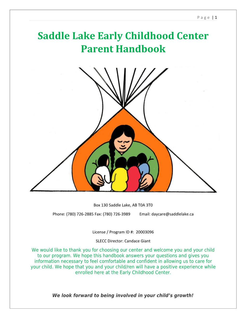 Saddle Lake Early Childhood Center Parent Handbook