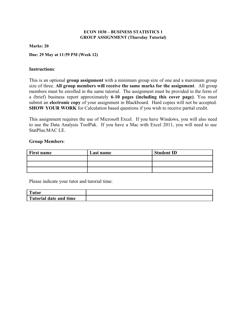 ECON 1030 BUSINESS STATISTICS 1 GROUP ASSIGNMENT (Thursday Tutorial)