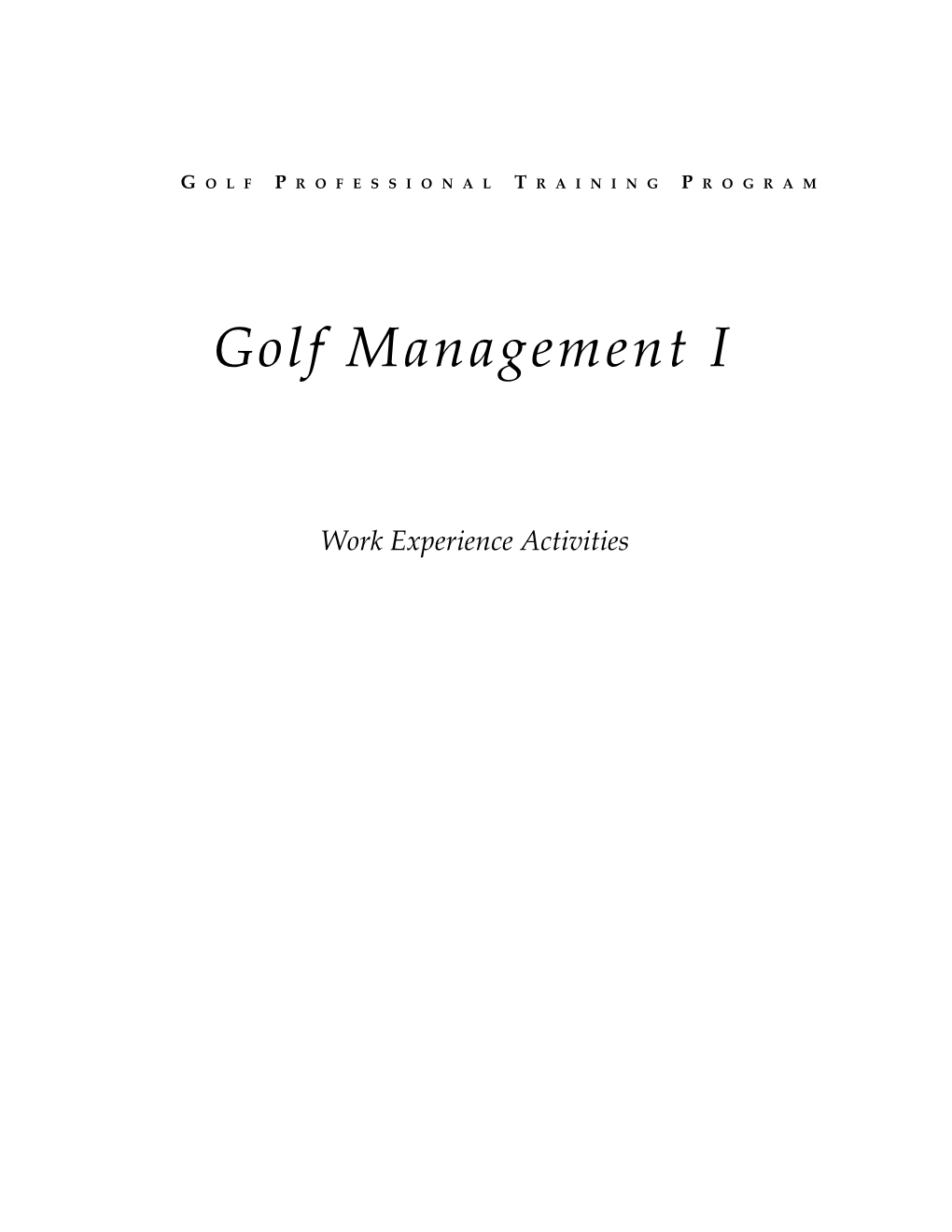 Golf Management I