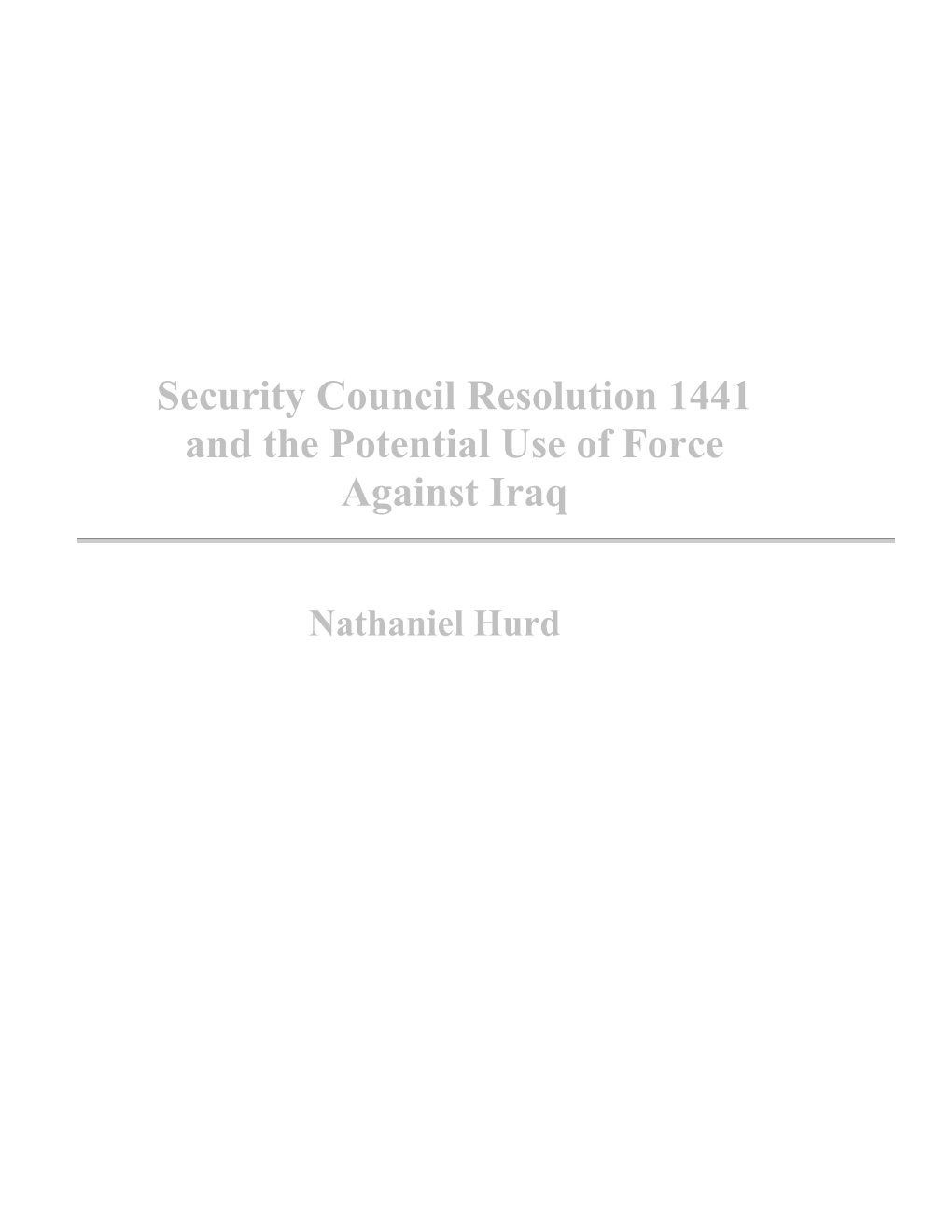 Title: Security Council Resolution (SCR) 1441 (8 November 2002): Select Questions and Answers