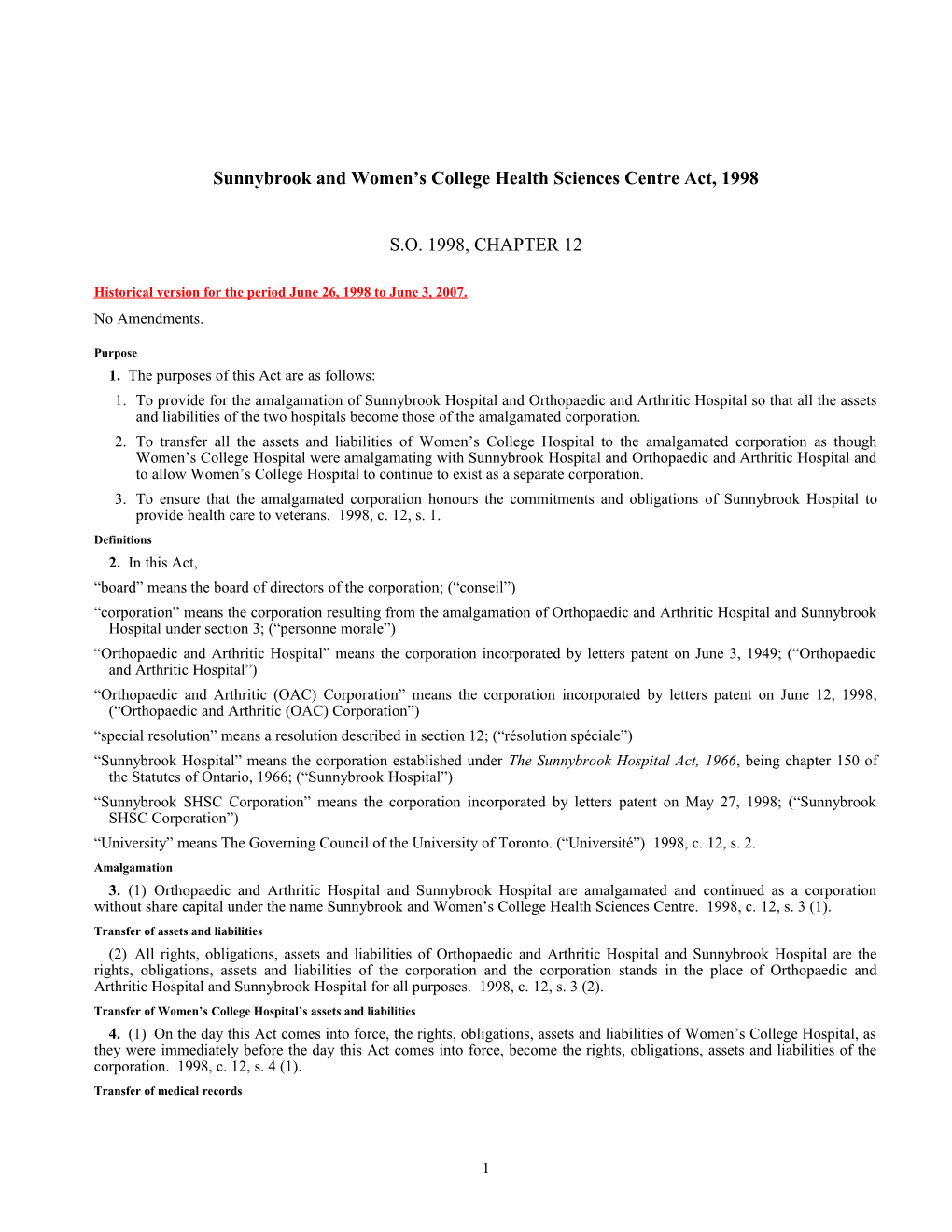 Sunnybrook and Women's College Health Sciences Centre Act, 1998, S.O. 1998, C. 12