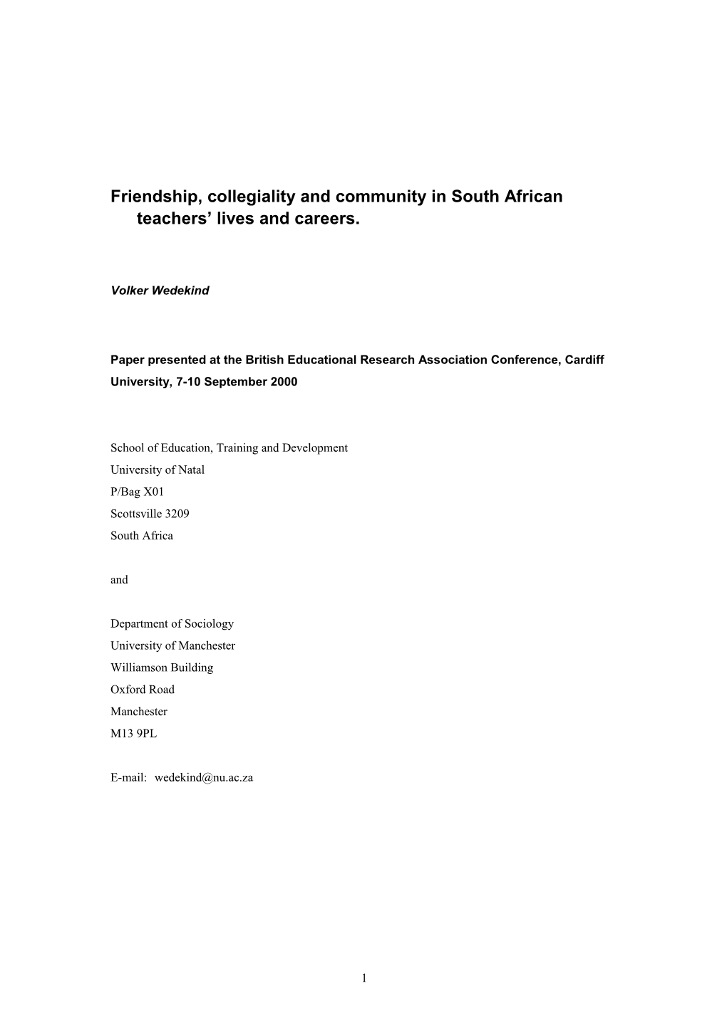 Friendship, Collegiality and Community in South African Teachers Lives and Careers