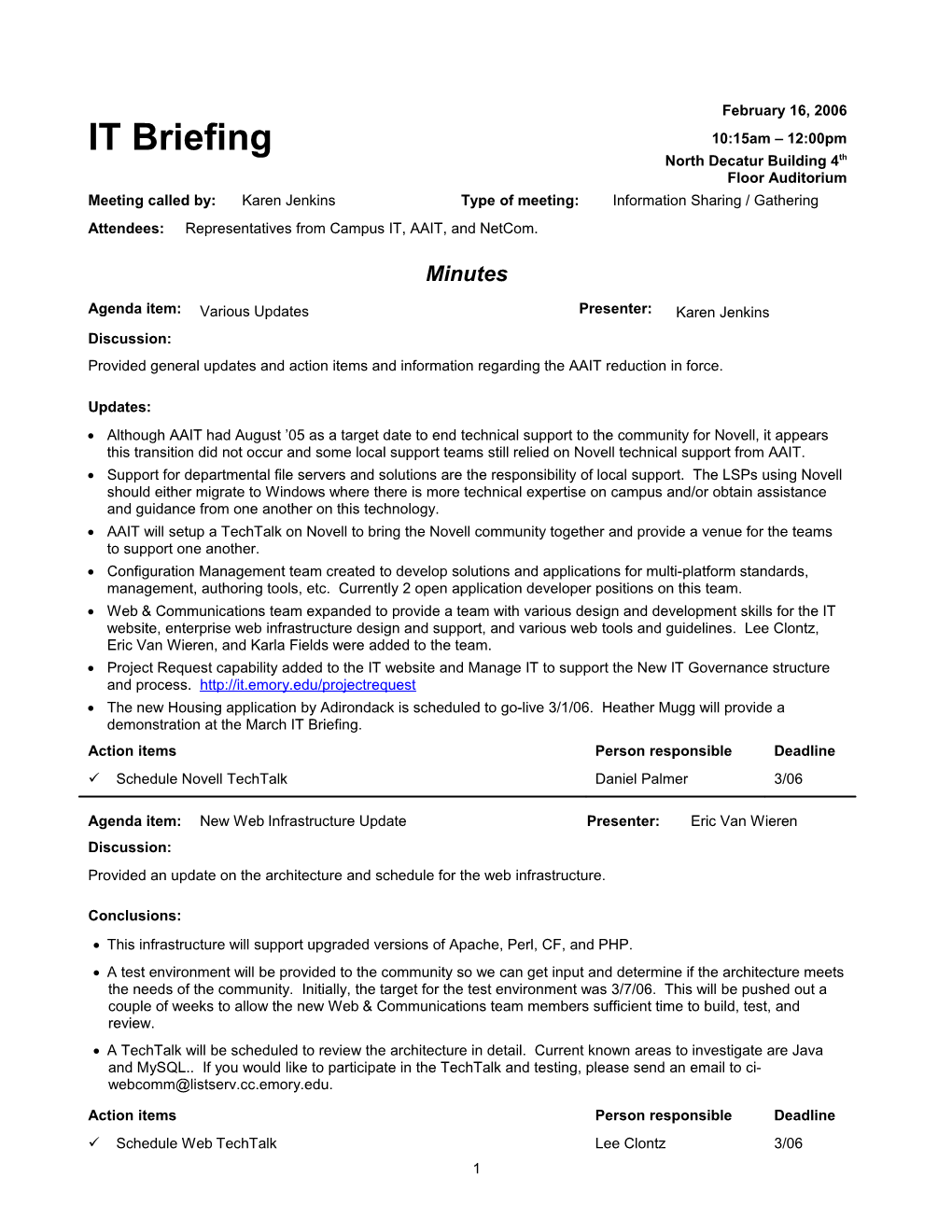 Although AAIT Had August 05 As a Target Date to End Technical Support to the Community