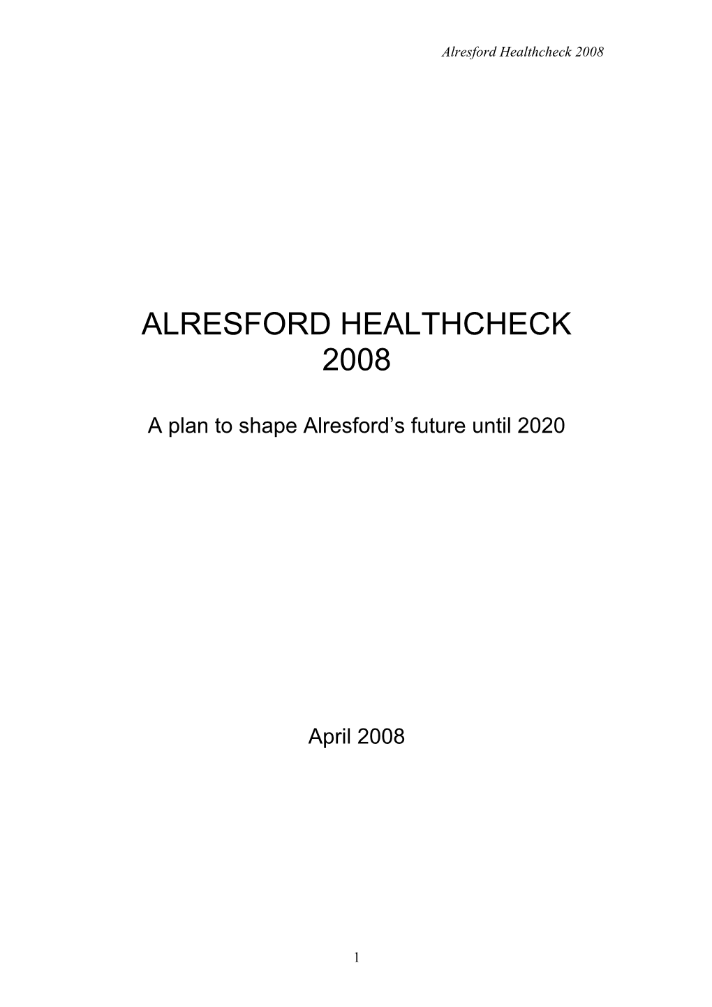 New Alresford Healthcheck 2020
