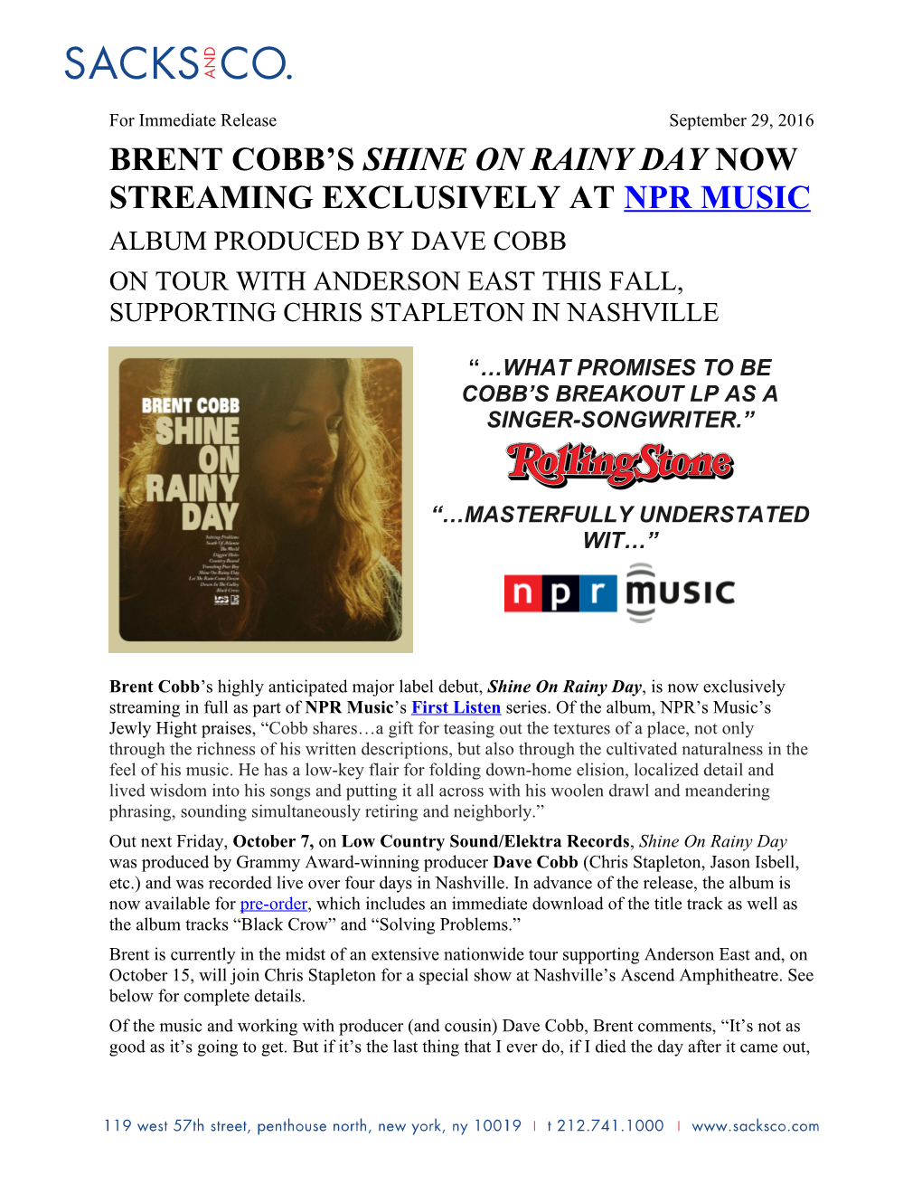 Brent Cobb Sshine on Rainy Day Now Streaming Exclusively at Npr Music