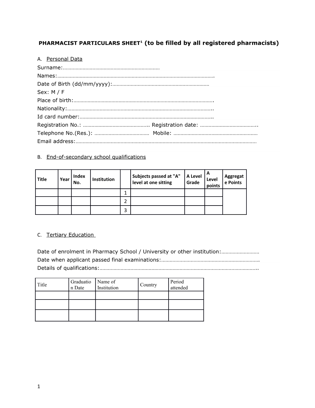 PHARMACIST PARTICULARS SHEET1 (To Be Filled by All Registered Pharmacists)