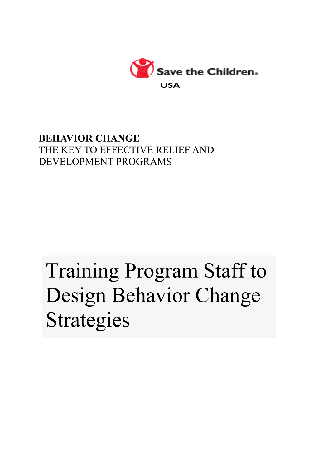 The Key to Effective Relief and Development Programs