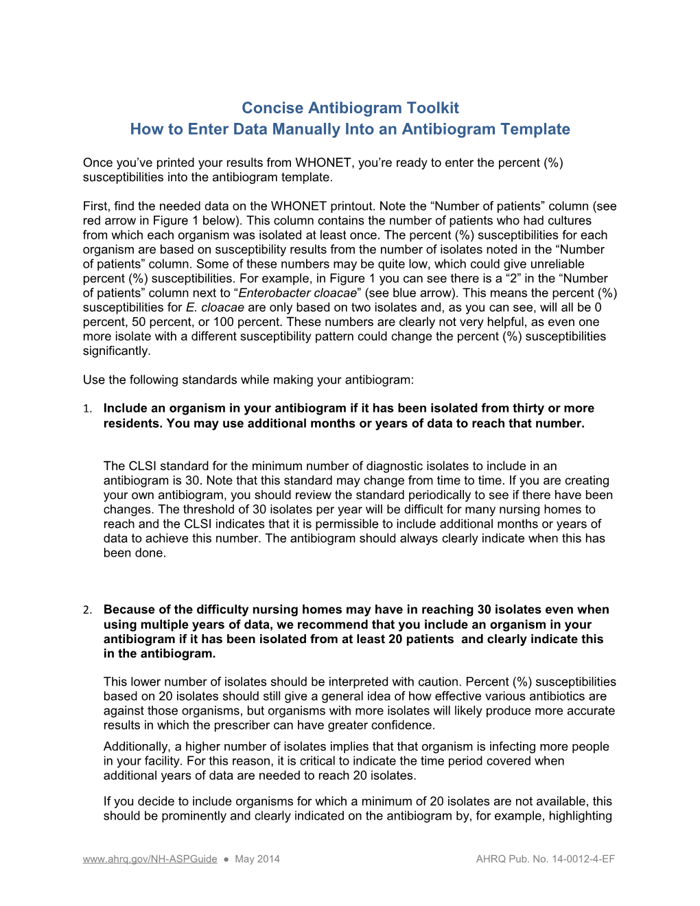 How to Enter Data Manually Into an Antibiogram Template1