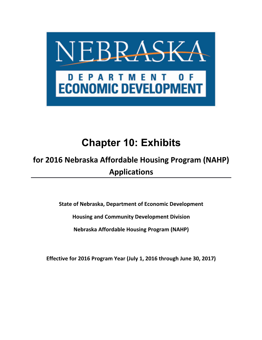 For 2016Nebraska Affordable Housing Program (NAHP) Applications