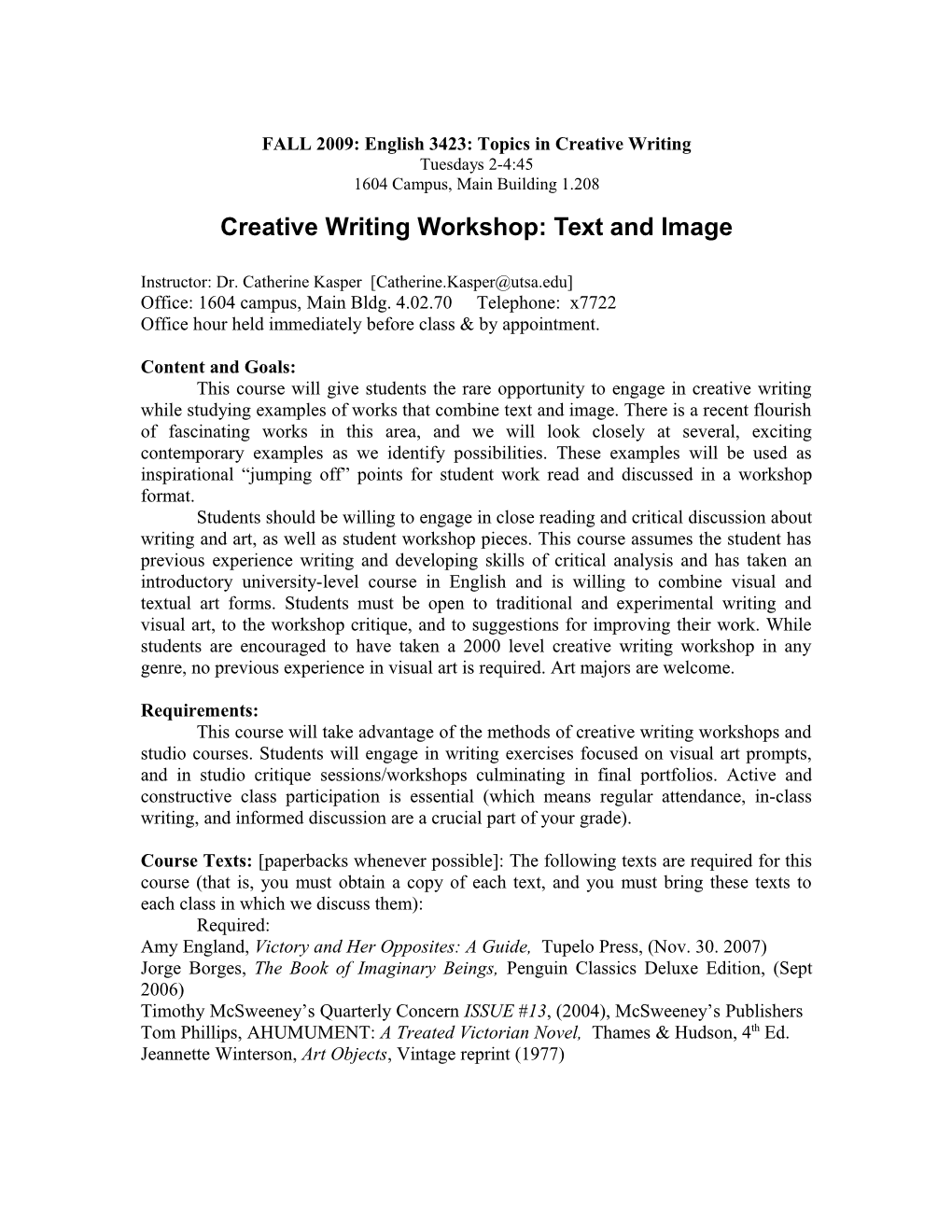 FALL 2009: English 3423: Topics in Creative Writing