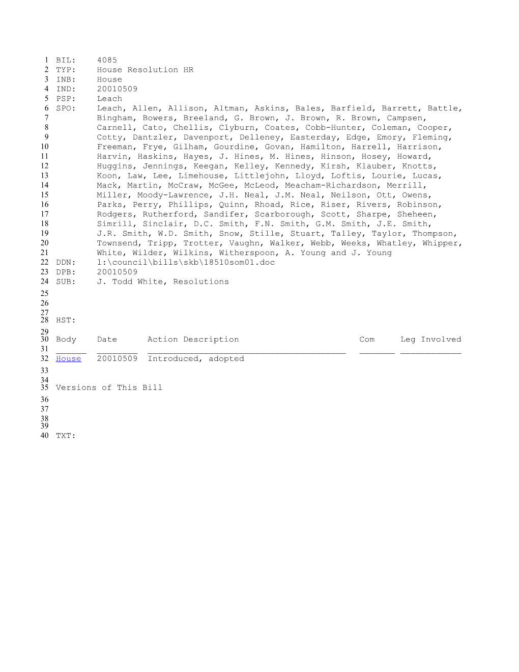 2001-2002 Bill 4085: J. Todd White, Resolutions - South Carolina Legislature Online