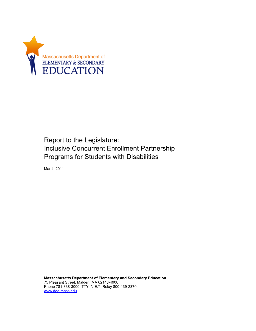 Inclusive Concurrent Enrollment FY2011 Report