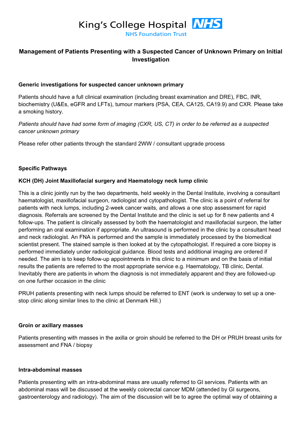 Management of Patients Presenting with a Suspected Cancer of Unknown Primary on Initial