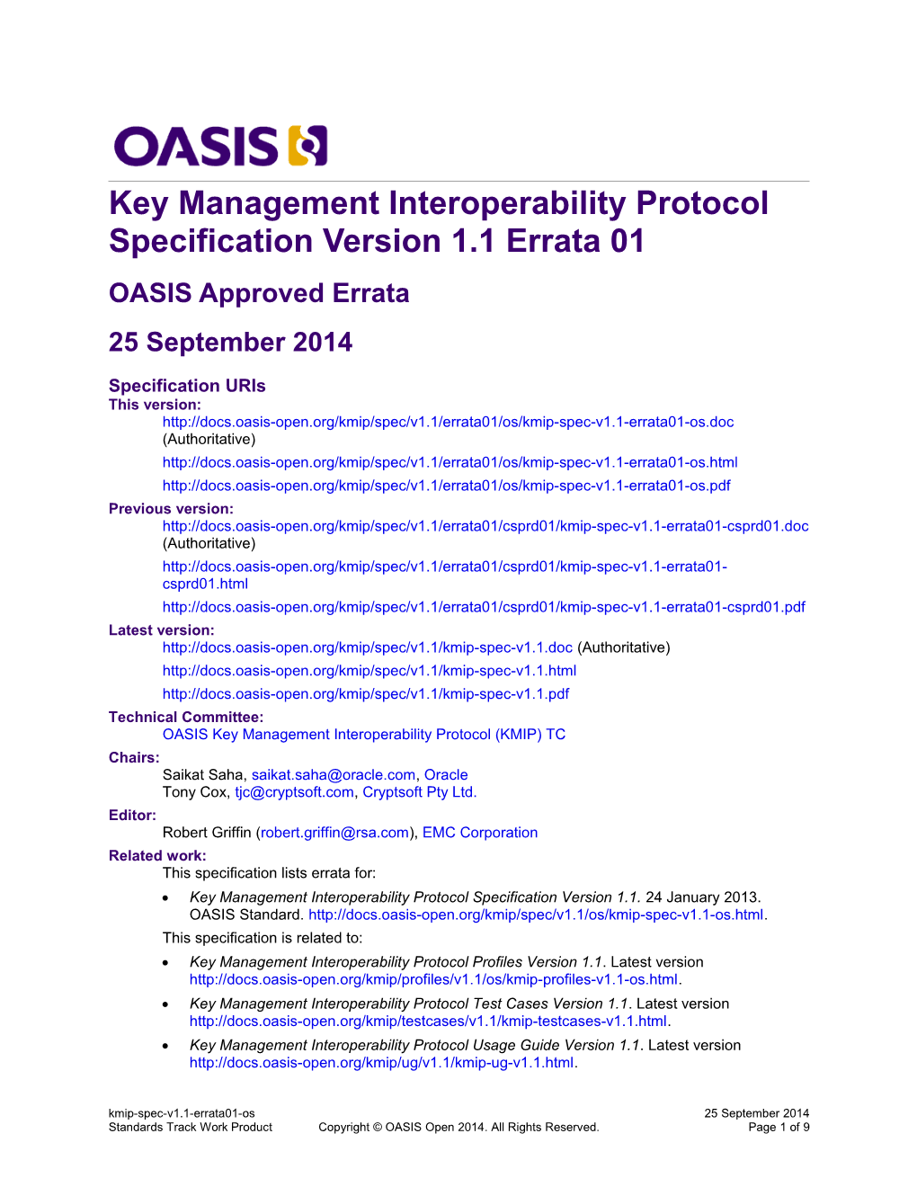 Key Management Interoperability Protocol Specification Version 1.1 Errata 01