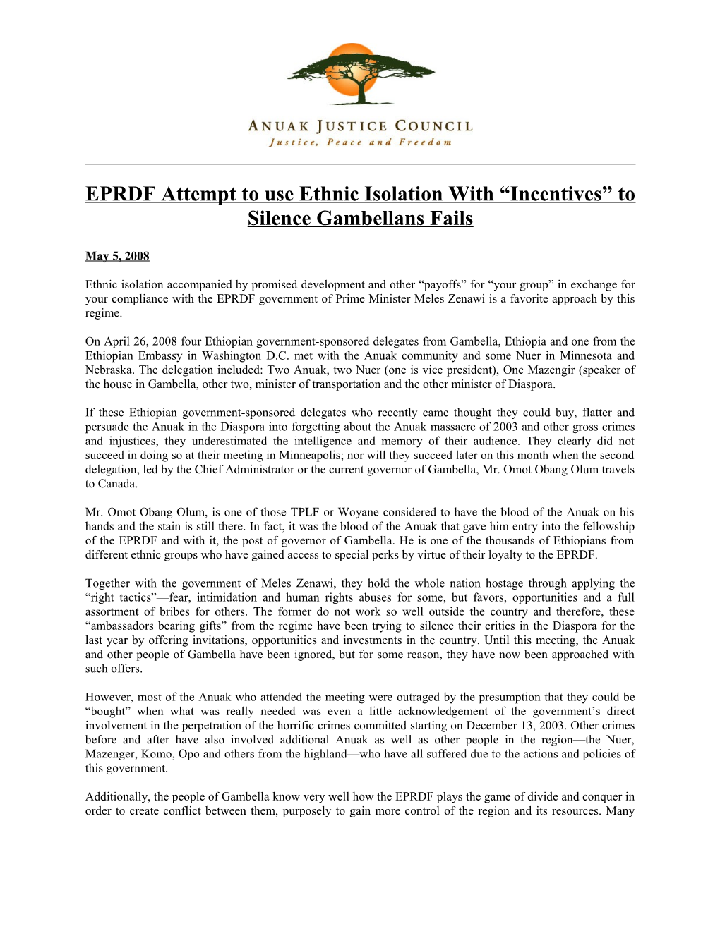 EPRDF Attempt to Use Ethnic Isolation with Incentives to Silence Gambellans Fails