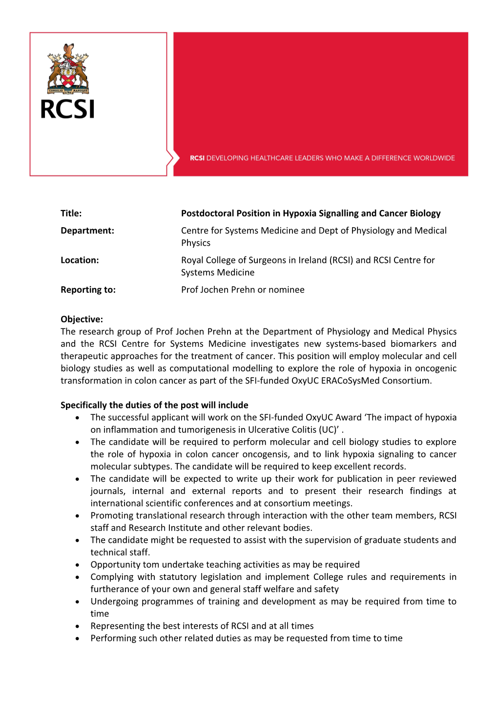 Title:Postdoctoral Position in Hypoxia Signalling and Cancer Biology