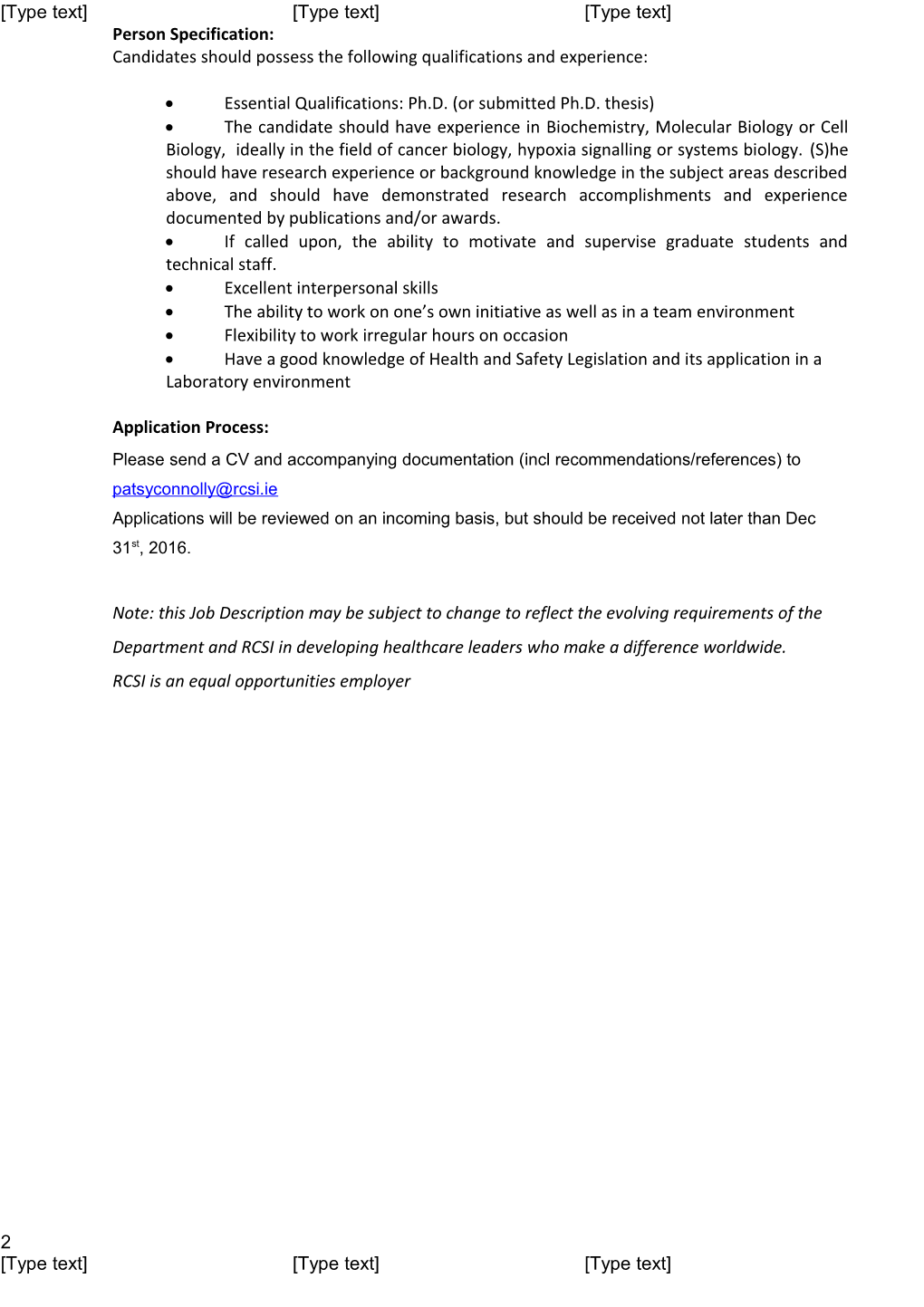 Title:Postdoctoral Position in Hypoxia Signalling and Cancer Biology